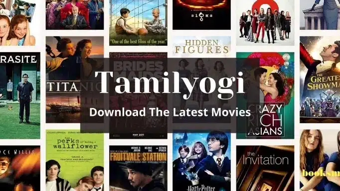 TamilYogi 2022: Download & Watch Letest Tamil Movies For Free – LyricsHutz