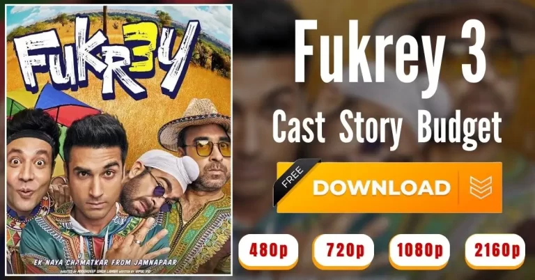 Fukrey 3 Movie Download